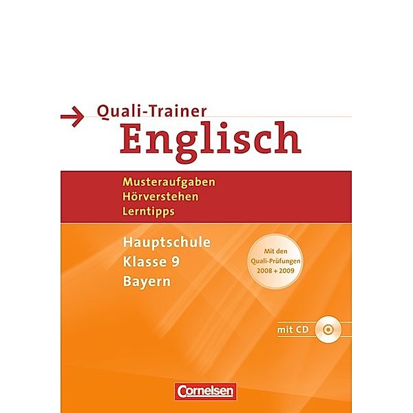 Quali-Trainer Englisch, Mittelschule Bayern: Klasse 9, Musteraufgaben, Hörverstehen, Lerntipps, m. Audio-CD, Kunigunde Fraas