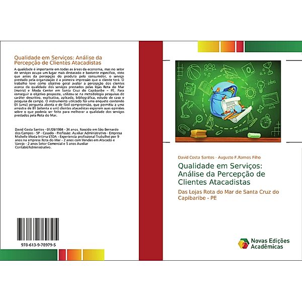Qualidade em Serviços: Análise da Percepção de Clientes Atacadistas, David Costa Santos, Augusto F.Ramos Filho