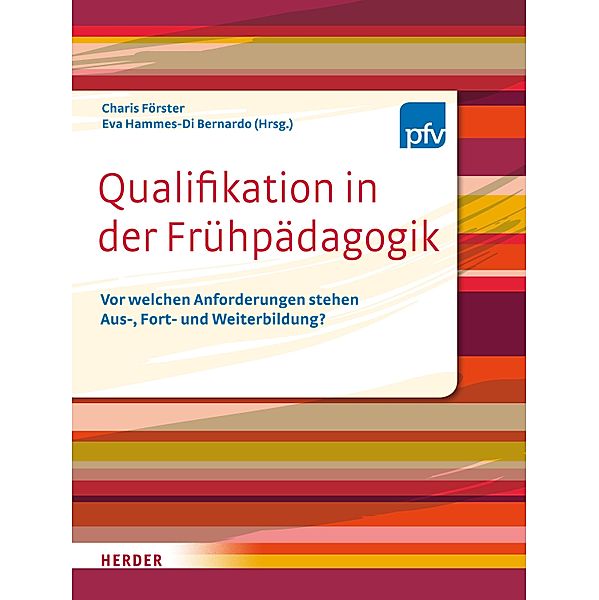 Qualifikation in der Frühpädagogik