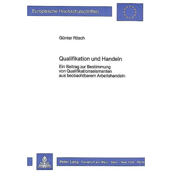 Qualifikation und Handeln, Günter Rösch