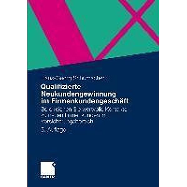 Qualifizierte Neukundengewinnung im Firmenkundengeschäft, Hans-Georg Schumacher