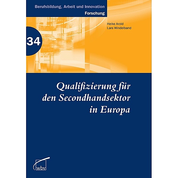 Qualifizierung für den Secondhandsektor in Europa, Heike Arold, Lars Windelband