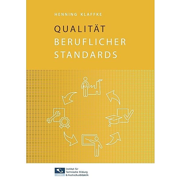 Qualität beruflicher Standards, Henning Klaffke