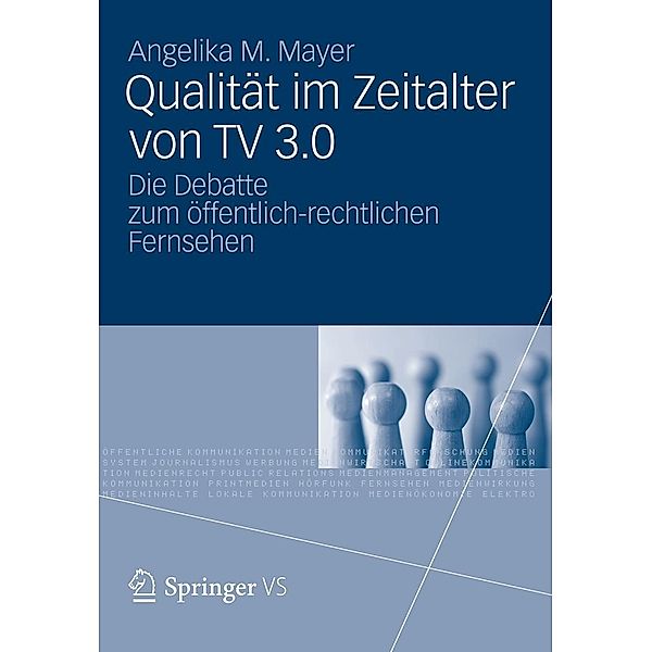 Qualität im Zeitalter von TV 3.0, Angelika M. Mayer
