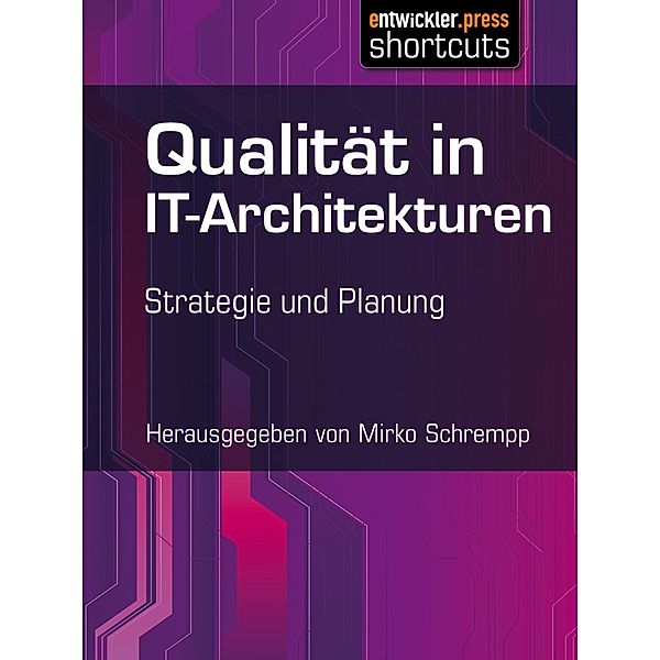 Qualität in IT-Architekturen / shortcuts