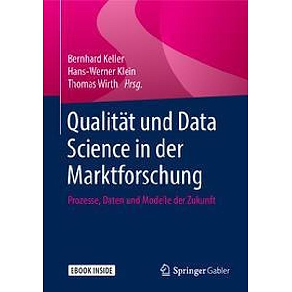 Qualität und Data Science in der Marktforschung, m. 1 Buch, m. 1 E-Book