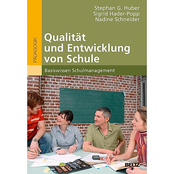 Qualität und Entwicklung von Schule / Beltz Studium, Nadine Schneider, Stephan Huber, Sigrid Hader-Popp
