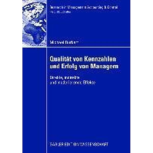 Qualität von Kennzahlen und Erfolg von Managern / Research in Management Accounting & Control, Michael Burkert