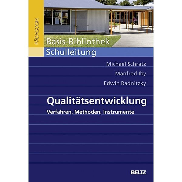 Qualitätsentwicklung, Michael Schratz, Manfred Iby, Edwin Radnitzky