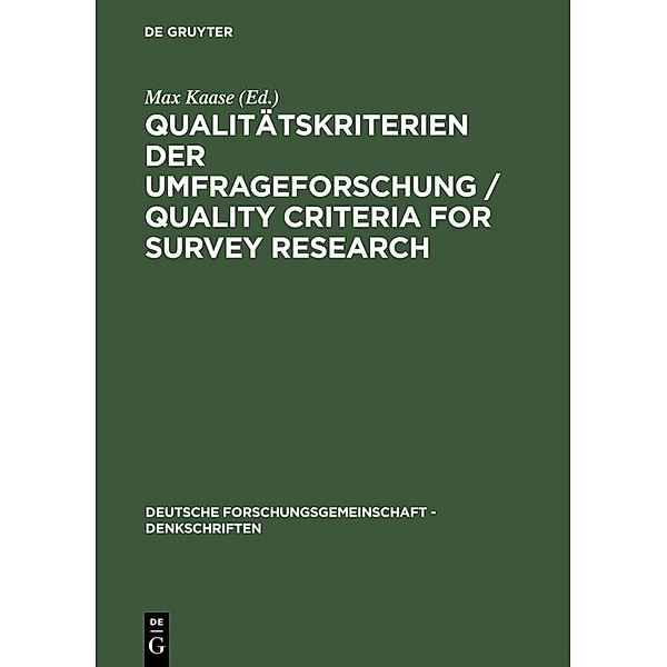 Qualitätskriterien der Umfrageforschung / Quality Criteria for Survey Research / Deutsche Forschungsgemeinschaft - Denkschriften