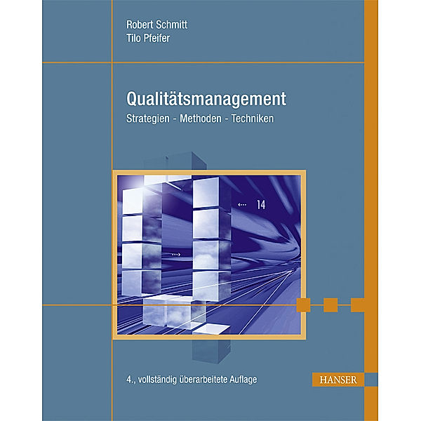 Qualitätsmanagement, Robert Schmitt, Tilo Pfeifer