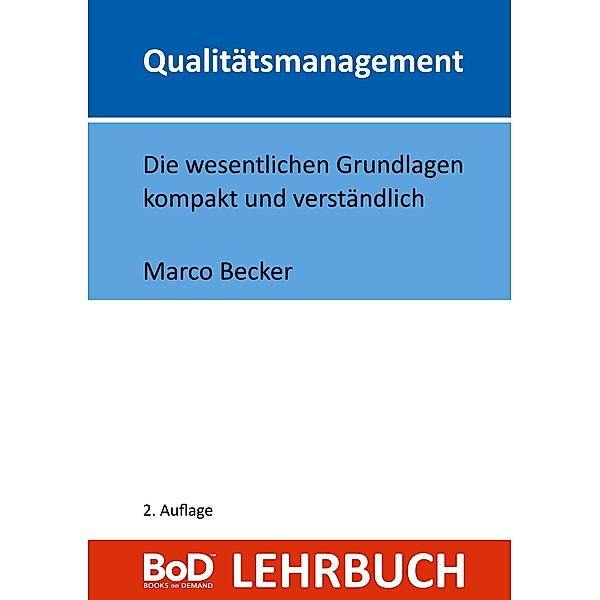 Qualitätsmanagement, Marco Becker