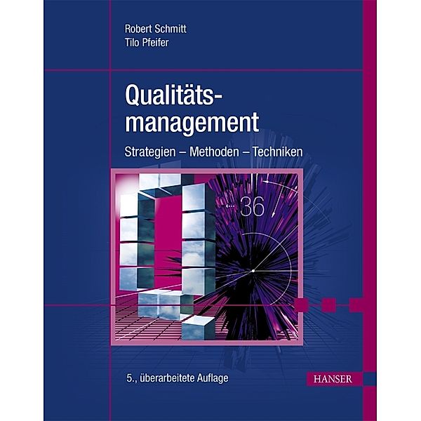 Qualitätsmanagement, Robert Schmitt, Tilo Pfeifer