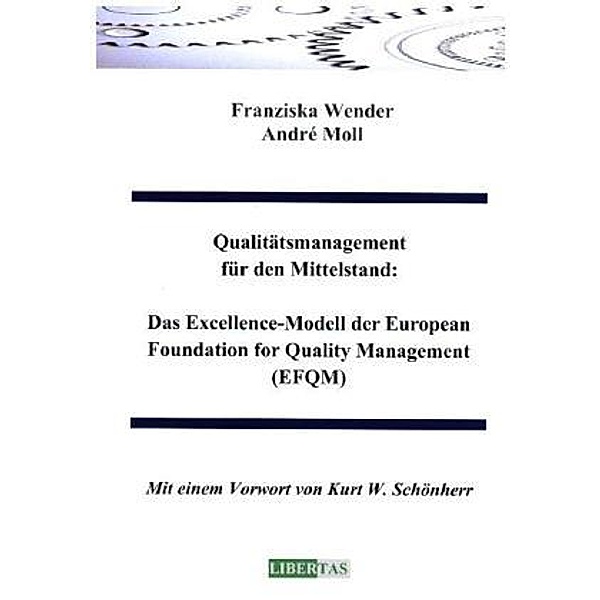 Qualitätsmanagement für den Mittelstand, Franziska Wender, André Moll