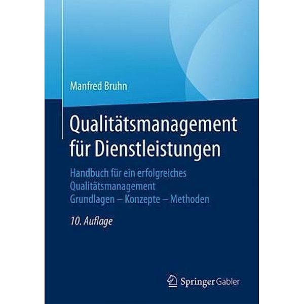 Qualitätsmanagement für Dienstleistungen, Manfred Bruhn