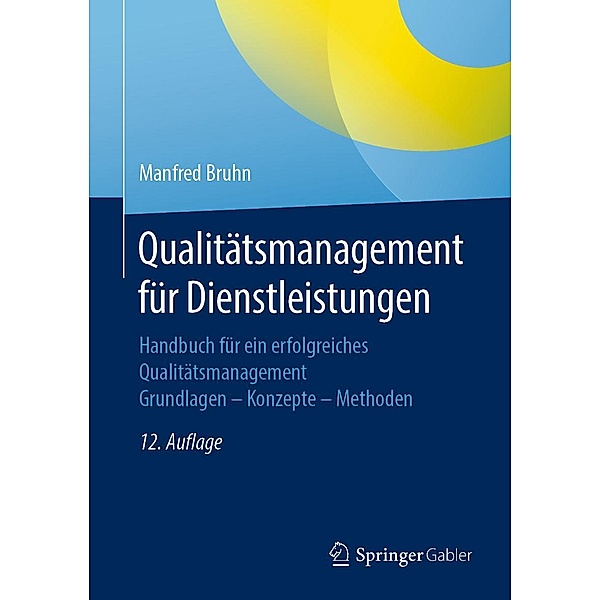 Qualitätsmanagement für Dienstleistungen, Manfred Bruhn