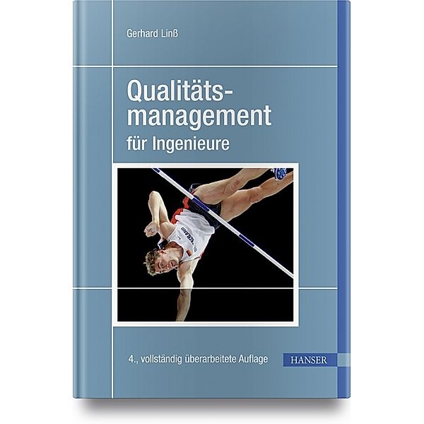 Qualitätsmanagement für Ingenieure, Gerhard Linß