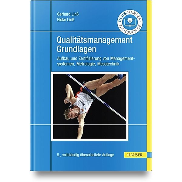 Qualitätsmanagement - Grundlagen, Gerhard Linss, Elske Linss