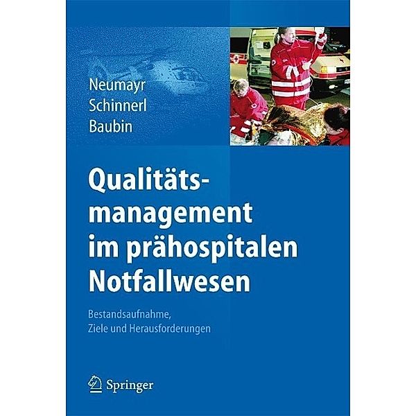 Qualitätsmanagement im prähospitalen Notfallwesen