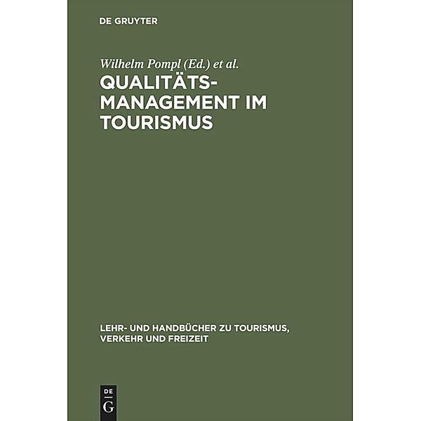 Qualitätsmanagement im Tourismus