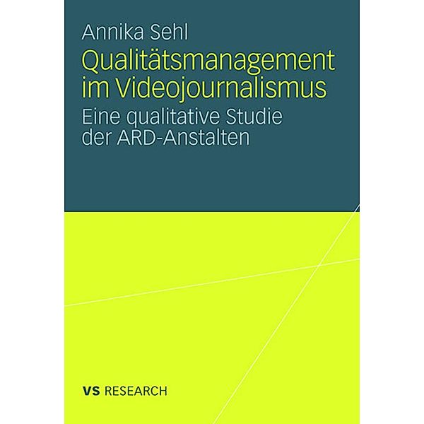 Qualitätsmanagement im Videojournalismus, Annika Sehl