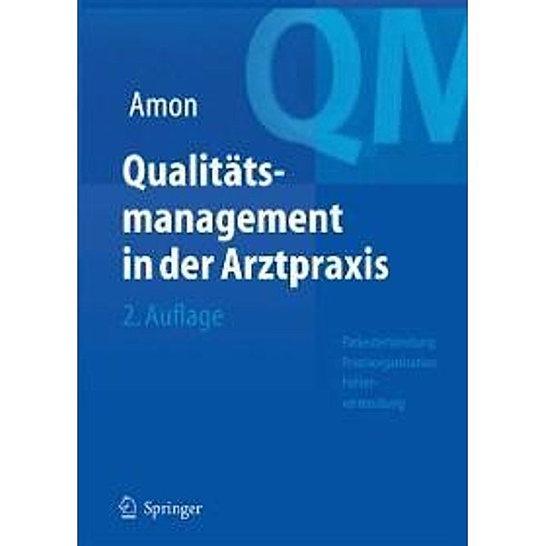 Qualitätsmanagement in der Arztpraxis