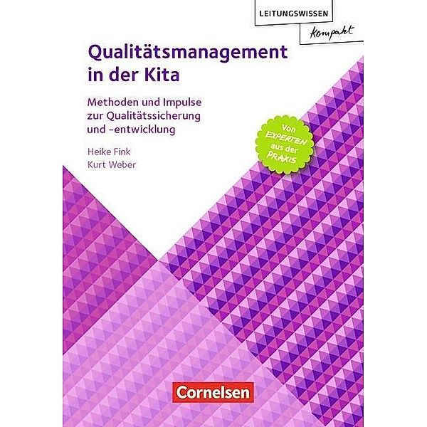 Qualitätsmanagement in der Kita, Heike Fink, Kurt Weber