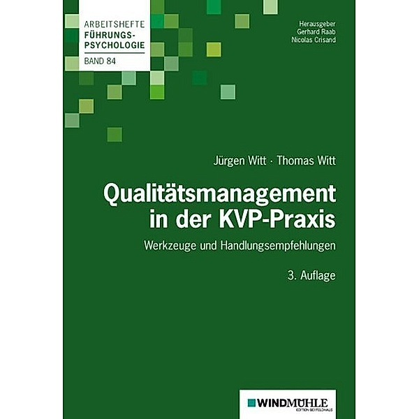 Qualitätsmanagement in der KVP-Praxis, Jürgen Witt, Thomas Witt