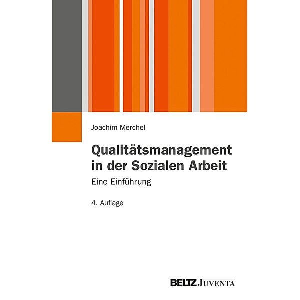 Qualitätsmanagement in der Sozialen Arbeit, Joachim Merchel