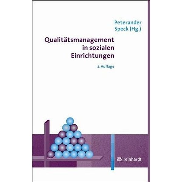 Qualitätsmanagement in sozialen Einrichtungen