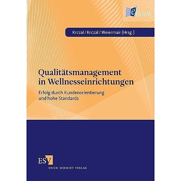 Qualitätsmanagement in Wellnesseinrichtungen