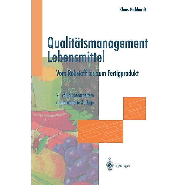 Qualitätsmanagement Lebensmittel, Klaus Pichhardt