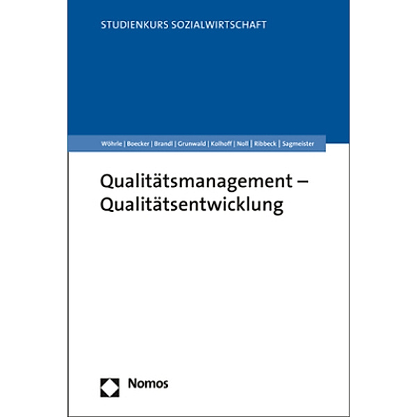 Qualitätsmanagement - Qualitätsentwicklung, Armin Wöhrle, Michael Boecker, Paul Brandl