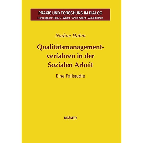 Qualitätsmanagementverfahren in der Sozialen Arbeit, Nadine Hahm