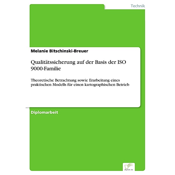 Qualitätssicherung auf der Basis der ISO 9000-Familie, Melanie Bitschinski-Breuer