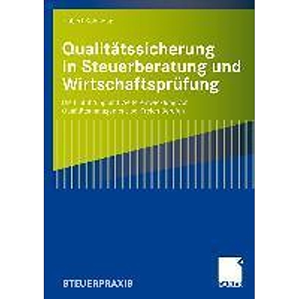 Qualitätssicherung in Steuerberatung und Wirtschaftsprüfung, Hubert Kohlhepp