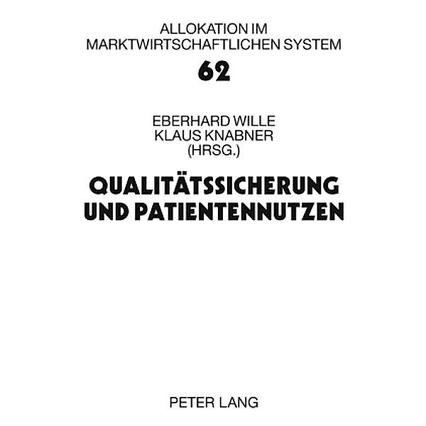 Qualitätssicherung und Patientennutzen