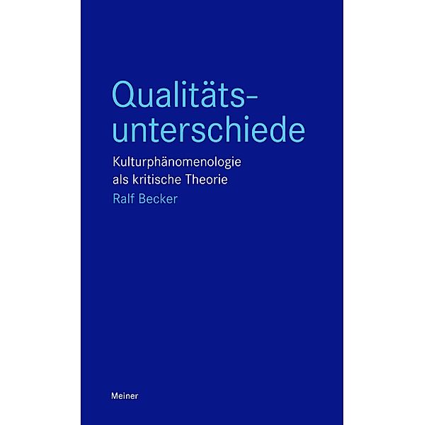 Qualitätsunterschiede / Blaue Reihe, Ralf Becker