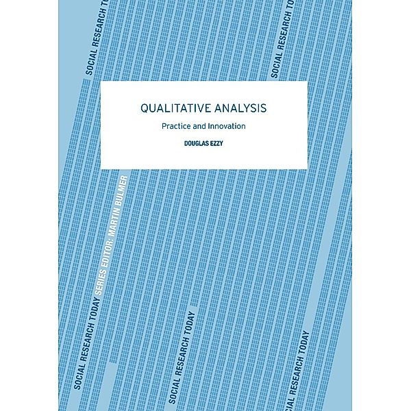 Qualitative Analysis, Douglas Ezzy