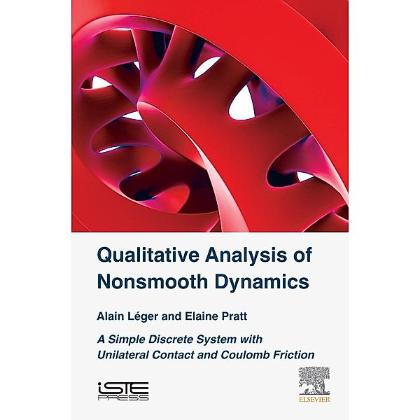 Qualitative Analysis of Nonsmooth Dynamics, Alain Léger, Elaine Pratt