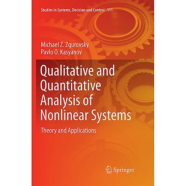 Qualitative and Quantitative Analysis of Nonlinear Systems, Michael Z. Zgurovsky, Pavlo O. Kasyanov