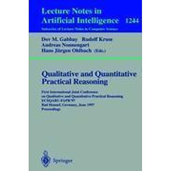 Qualitative and Quantitative Practical Reasoning