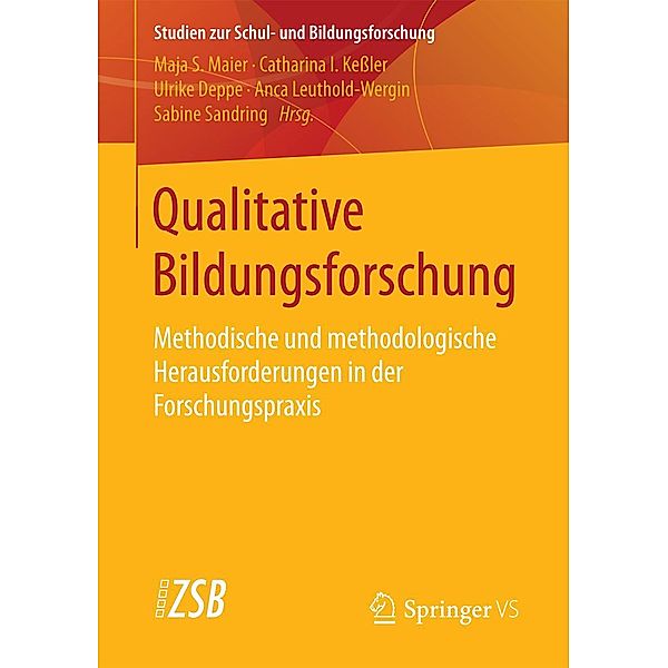Qualitative Bildungsforschung / Studien zur Schul- und Bildungsforschung Bd.68