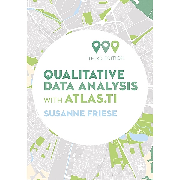 Qualitative Data Analysis with ATLAS.ti, Susanne Friese
