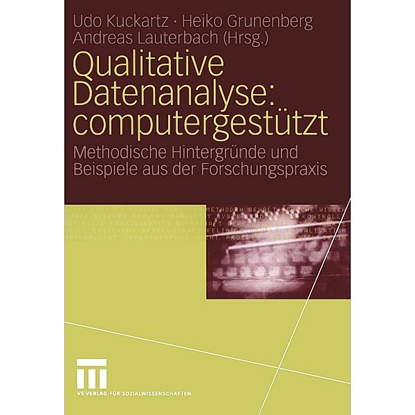 Qualitative Datenanalyse: computergestützt