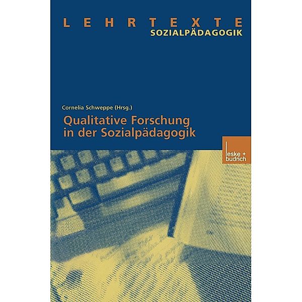 Qualitative Forschung in der Sozialpädagogik