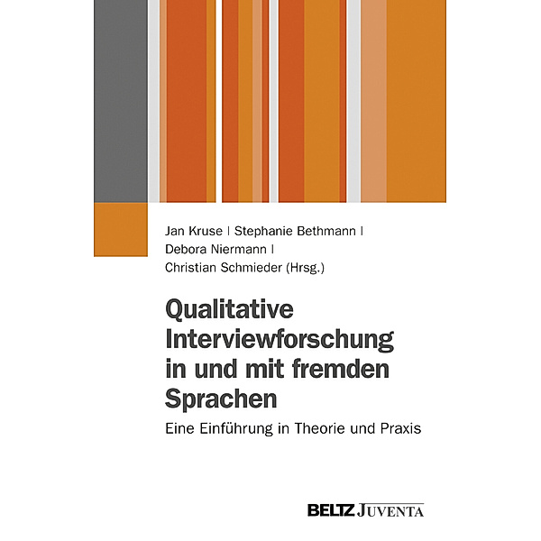 Qualitative Interviewforschung in und mit fremden Sprachen