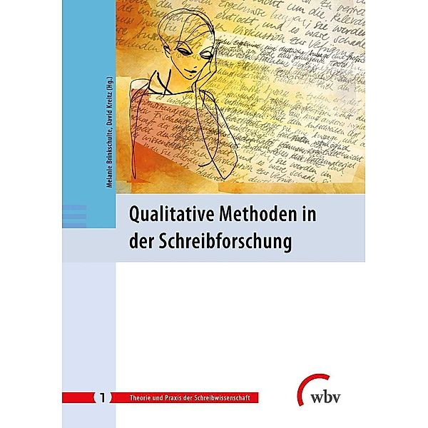 Qualitative Methoden in der Schreibforschung