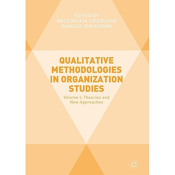 Qualitative Methodologies in Organization Studies / Progress in Mathematics