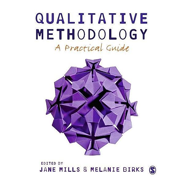 Qualitative Methodology, Jane Mills, Melanie Birks